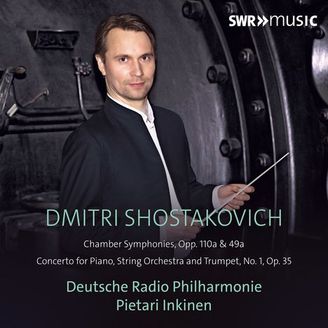 Dmitri Schostakowitsch (1906-1975): Kammersymphonien opp.49a &amp; 110a, CD
