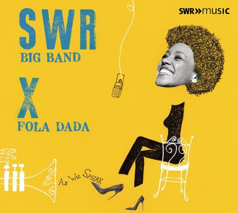 SWR Big Band &amp; Fola Dada: As We Speak, CD