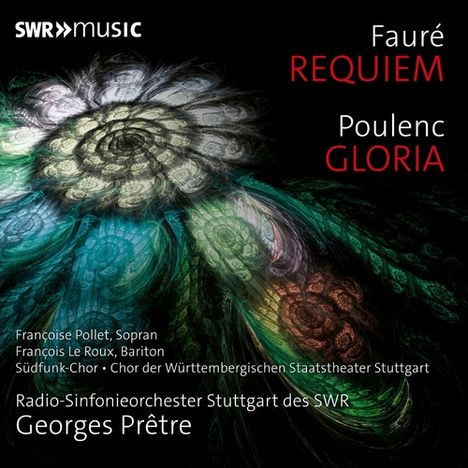 Texte: "Fauré REQUIEM", "Poulenc GLORIA", "SWRmusic". Abstrakte Blumen in Weiß, Grün und Rot auf dunklem Hintergrund.