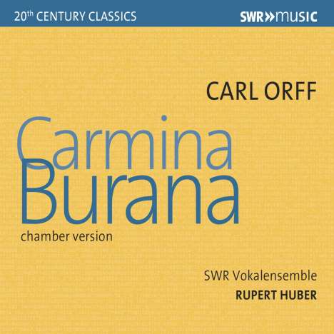 Carl Orff (1895-1982): Carmina Burana (Kammerversion), CD