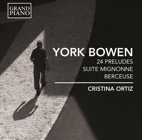 York Bowen (1884-1961): Preludes op.102 Nr.1-24, CD