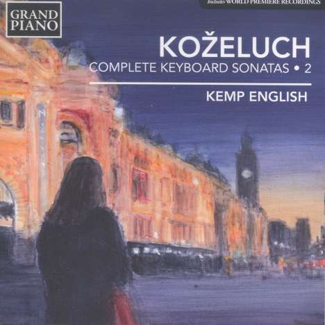 Leopold Kozeluch (1747-1818): Sämtliche Sonaten für Tasteninstrumente Vol.2, CD