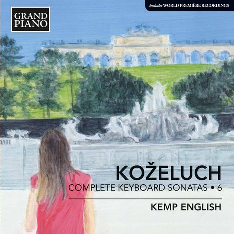 Leopold Kozeluch (1747-1818): Sämtliche Sonaten für Tasteninstrumente Vol.6, CD