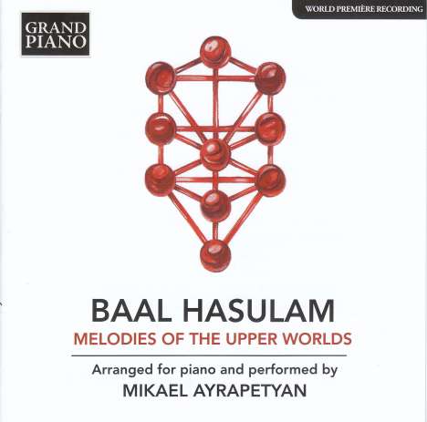 Baal Hasulam (1885-1954): Melodies of the Upper Worlds (arr. für Klavier), CD