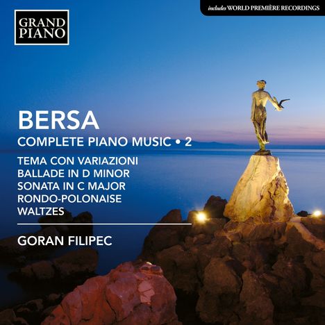 Blagoje Bersa (1873-1934): Klavierwerke Vol. 2, CD