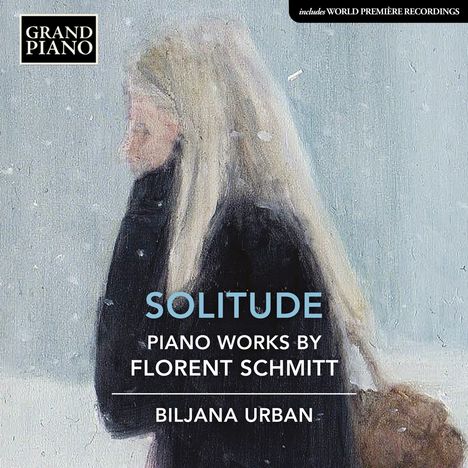 Florent Schmitt (1870-1958): Klavierwerke "Solitude", CD