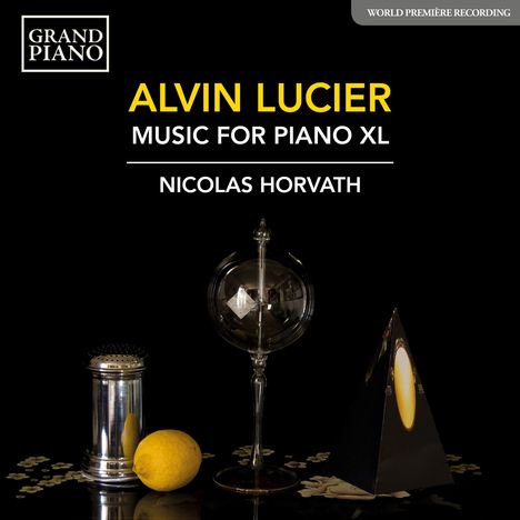 Alvin Lucier (geb. 1931): Music for Piano with Slow Sweep Pure Wave Oscillators XL (1992/2020), CD