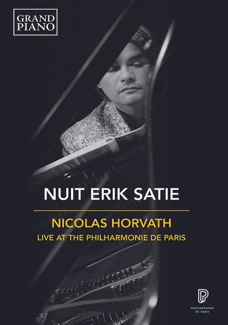 Erik Satie (1866-1925): Klavierwerke "Nuit Erik Satie" (Live aus der Philharmonie de Paris 2018), DVD