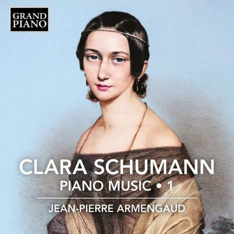 Clara Schumann (1819-1896): Sämtliche Klavierwerke Vol.1, CD