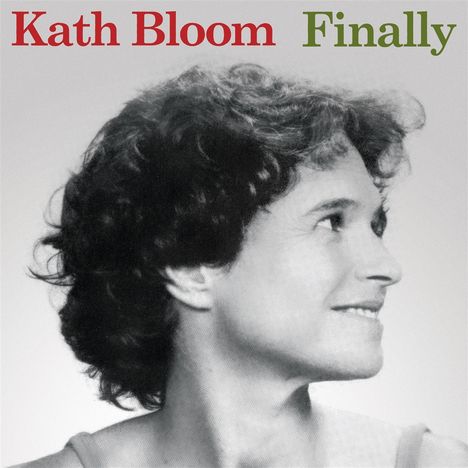 Kath Bloom: Finally (Reissue) (Limited Edition) (Milky Clear Vinyl), LP