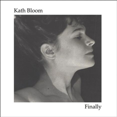 Kath Bloom: Finally, LP