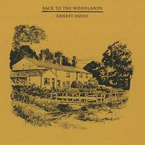 Ernest Hood: Back To The Woodlands (Limited Edition) ("Noonday Yellows" Marbled Vinyl), LP
