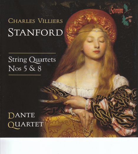 Charles Villiers Stanford (1852-1924): Streichquartette Nr.5 &amp; 8, CD