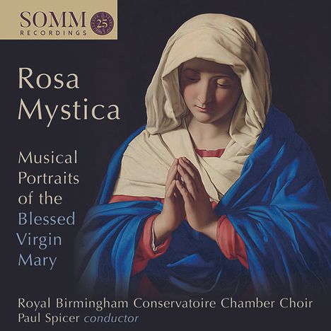 Birmingham Conservatoire Chamber Choir - Rosa Mystica, CD