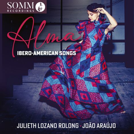 Julieth Lozano Rolong - Ibero-American Songs "Alma", CD