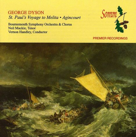George Dyson (1883-1964): St. Paul's Voyage to Melita, CD