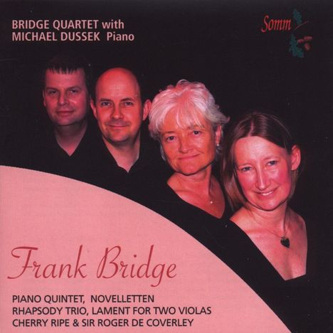 Frank Bridge (1879-1941): Klavierquintett, CD