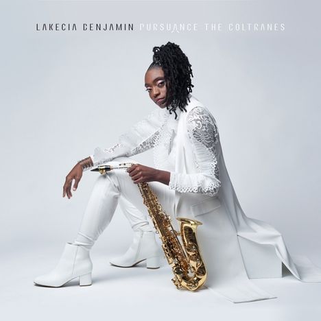 Lakecia Benjamin: Pursuance: The Coltranes, CD