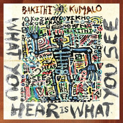 Bakithi Kumalo: What You Hear Is What You See, CD