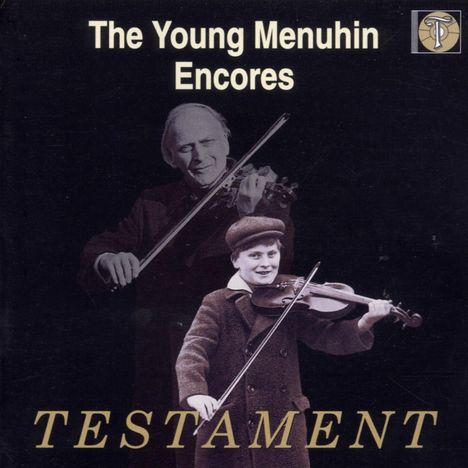 The young Menuhin plays Encores Vol.1, CD