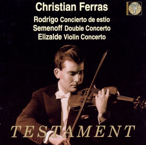 Christian Ferras spielt Violinkonzerte, CD