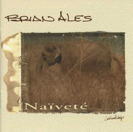 Brian Ales: Naivete, CD