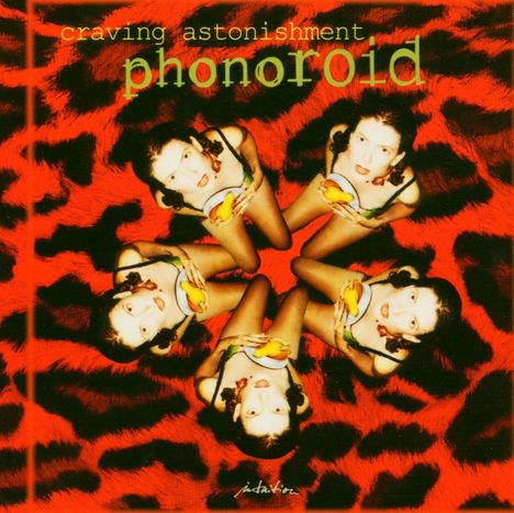Phonoroid: Craving Astonishment, CD