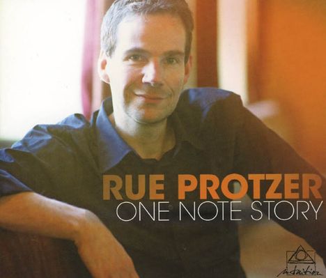 Rue Protzer: One Note Story, CD