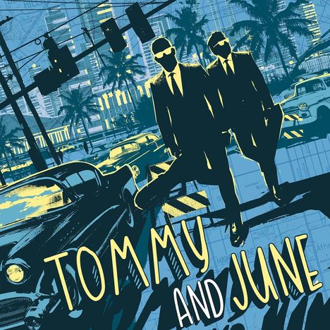 Tommy And June: Tommy And June, CD