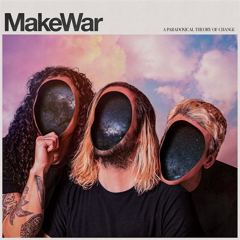 MakeWar: A Paradoxical Theory Of Change, CD