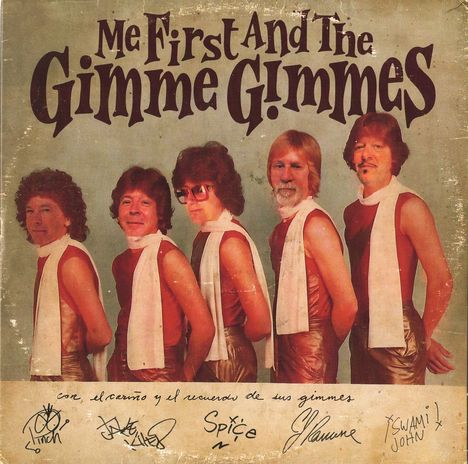 Me First And The Gimme Gimmes: Most People I Know Think That I'm Crazy, Single 7"