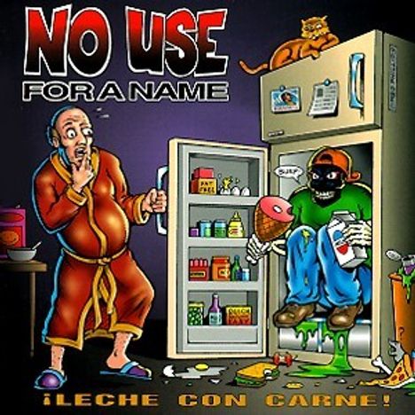 No Use For A Name: Leche Con Carne, CD
