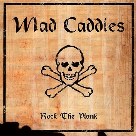 Mad Caddies: Rock The Plank, LP