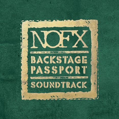 NOFX: Filmmusik: Backstage Passport Soundtrack, LP