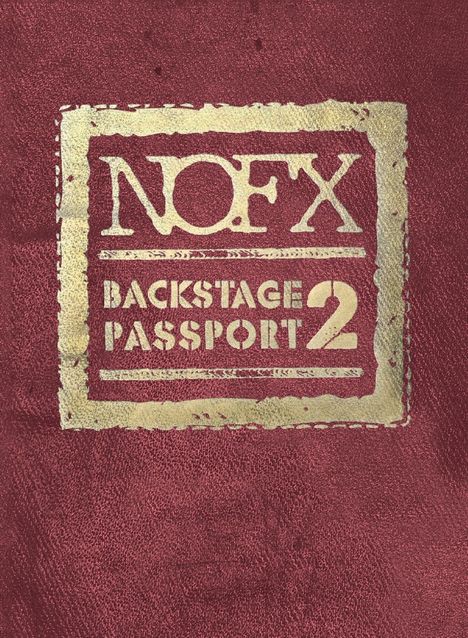 NOFX: Backstage Passport 2 (Explicit), 2 DVDs