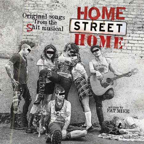 NOFX: Musical: Home Street Home, CD