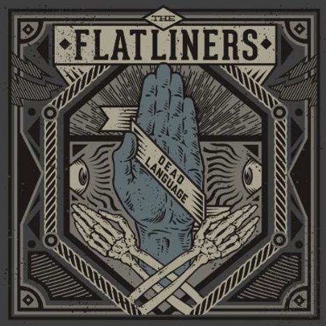The Flatliners: Dead Language, LP