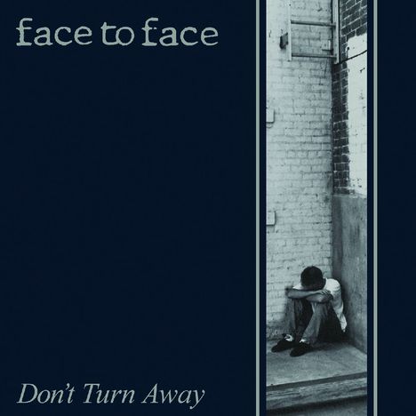 Face To Face (Punk): Don't Turn Away (Reissue) (remastered), LP
