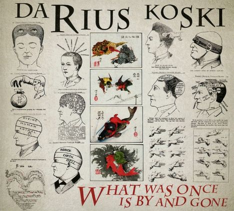 Darius Koski: What Was Once Is By And Gone, CD