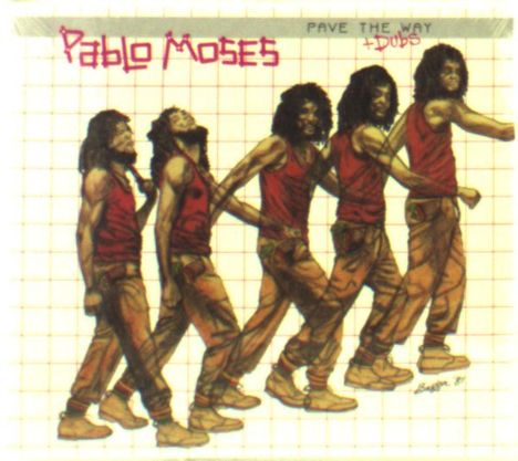 Pablo Moses: Pave The Way + Dubs, CD