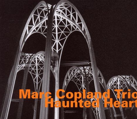 Marc Copland (geb. 1948): Haunted Heart, CD
