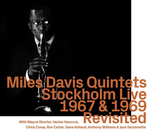 Miles Davis (1926-1991): Quintets Stockholm Live 1967 &amp; 1969 Revisited, CD