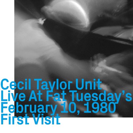 Cecil Taylor (1929-2018): Live At Fat Tuesday's February 10, 1980 First Visit, CD