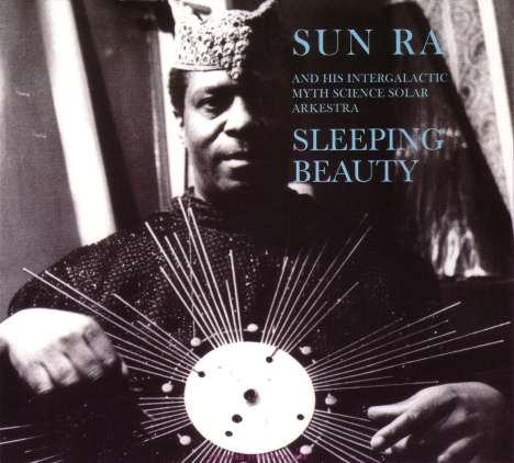 Sun Ra (1914-1993): Sleeping Beauty, CD
