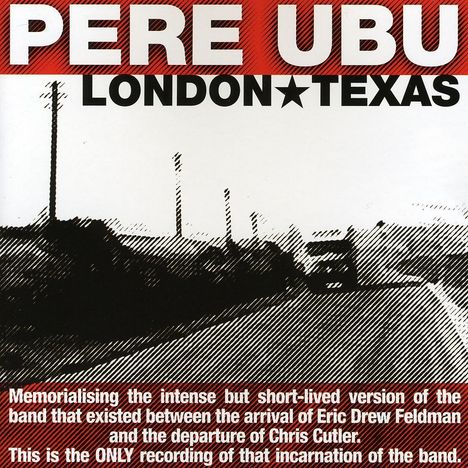 Pere Ubu: London/Texas 1989, CD
