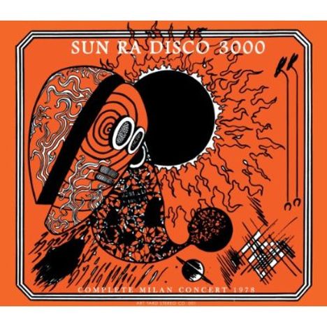 Sun Ra (1914-1993): Disco 3000 (Complete Milan Concert 1978), 2 CDs