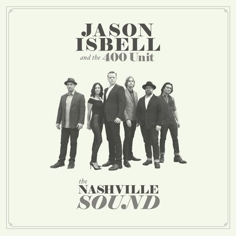 Jason Isbell: Nashville Sound (180g) (Limited-Deluxe-Edition), LP