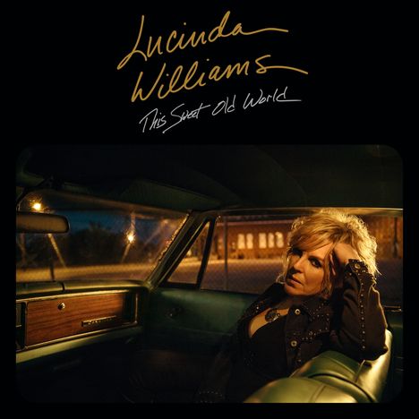 Lucinda Williams: This Sweet Old World (25th Anniversary Edition) (Silver &amp; Gold Vinyl), 2 LPs