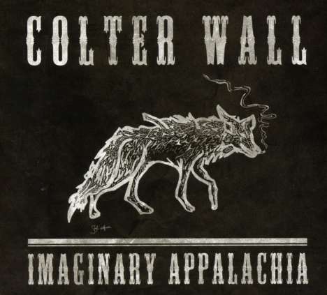 Colter Wall: Imaginary Appalachia, CD
