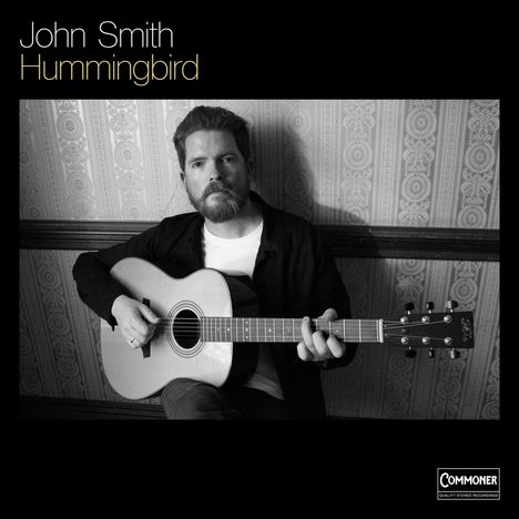 John Smith: Hummingbird, LP